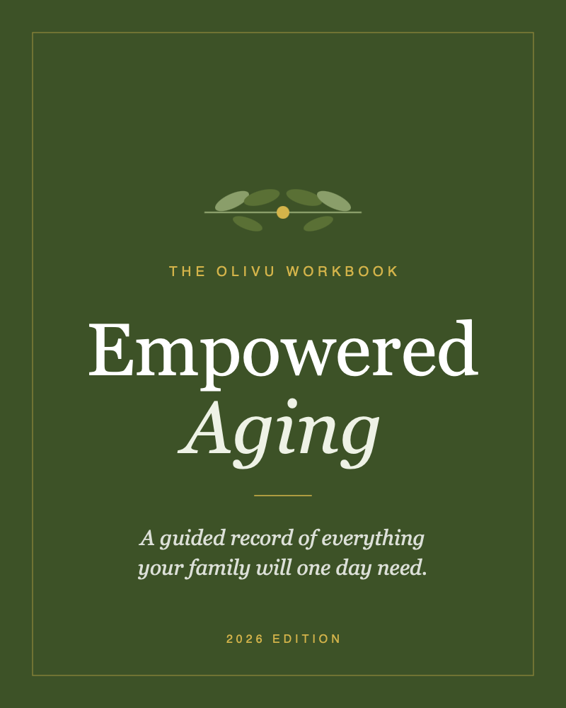 The Olivu Empowered Aging Workbook — 2026 Edition